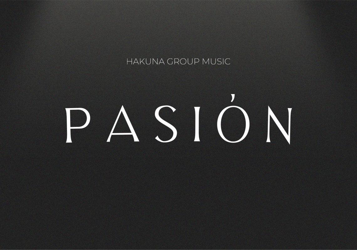 Hakuna Group Music. Pasión