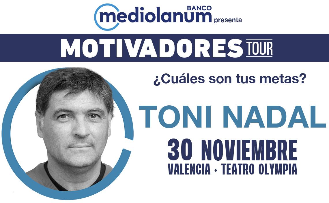 MOTIVADORES TOUR - TONI NADAL