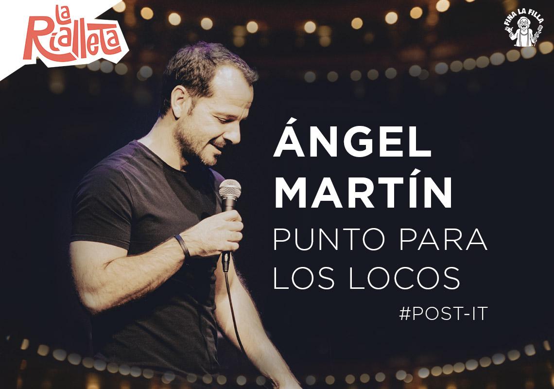 Ángel Martín. Punto para los locos