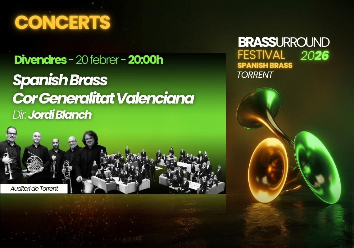 Spanish Brass & Cor de la Generalitat Valenciana