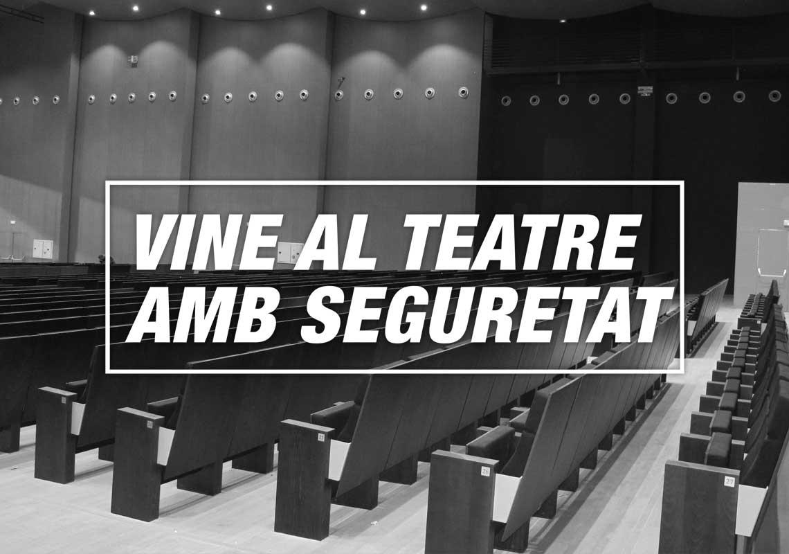 Ven al teatro con seguridad