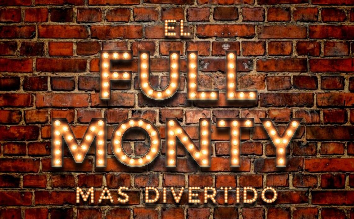 Al desnudo. El Full Monty más divertido