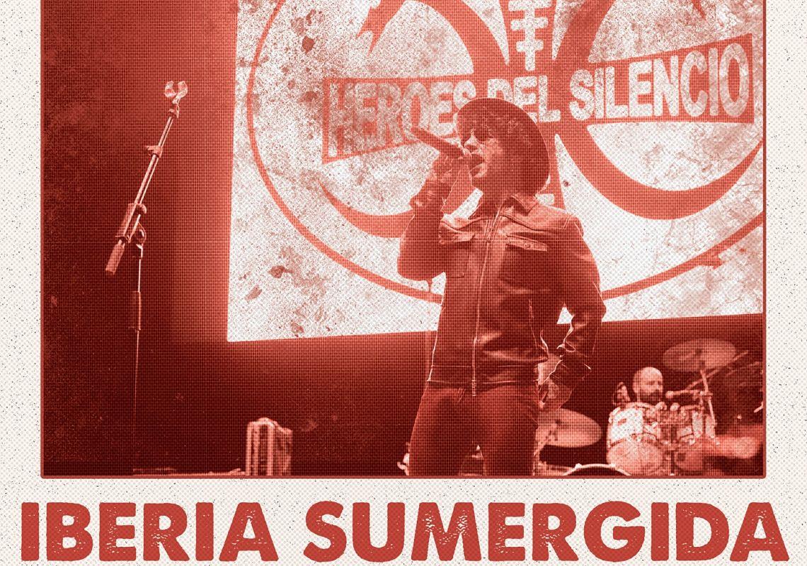 Iberia Sumergida. Tribut a Héroes del Silencio