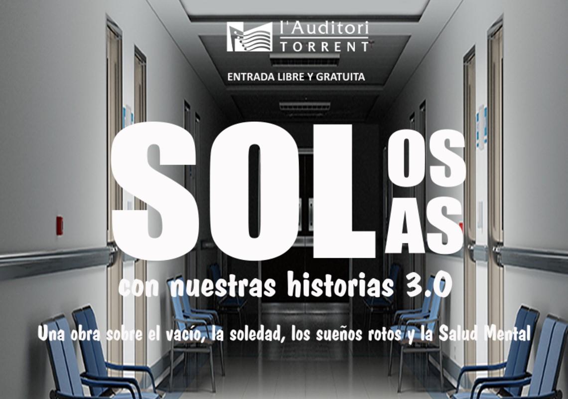 Solos, solas con nuestras historias 3.0